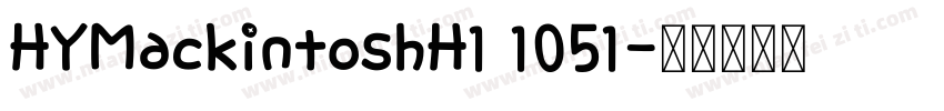 HYMackintoshH1 1051字体转换
